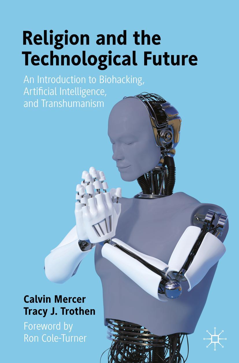 Cover: 9783030623586 | Religion and the Technological Future | Tracy J. Trothen (u. a.)