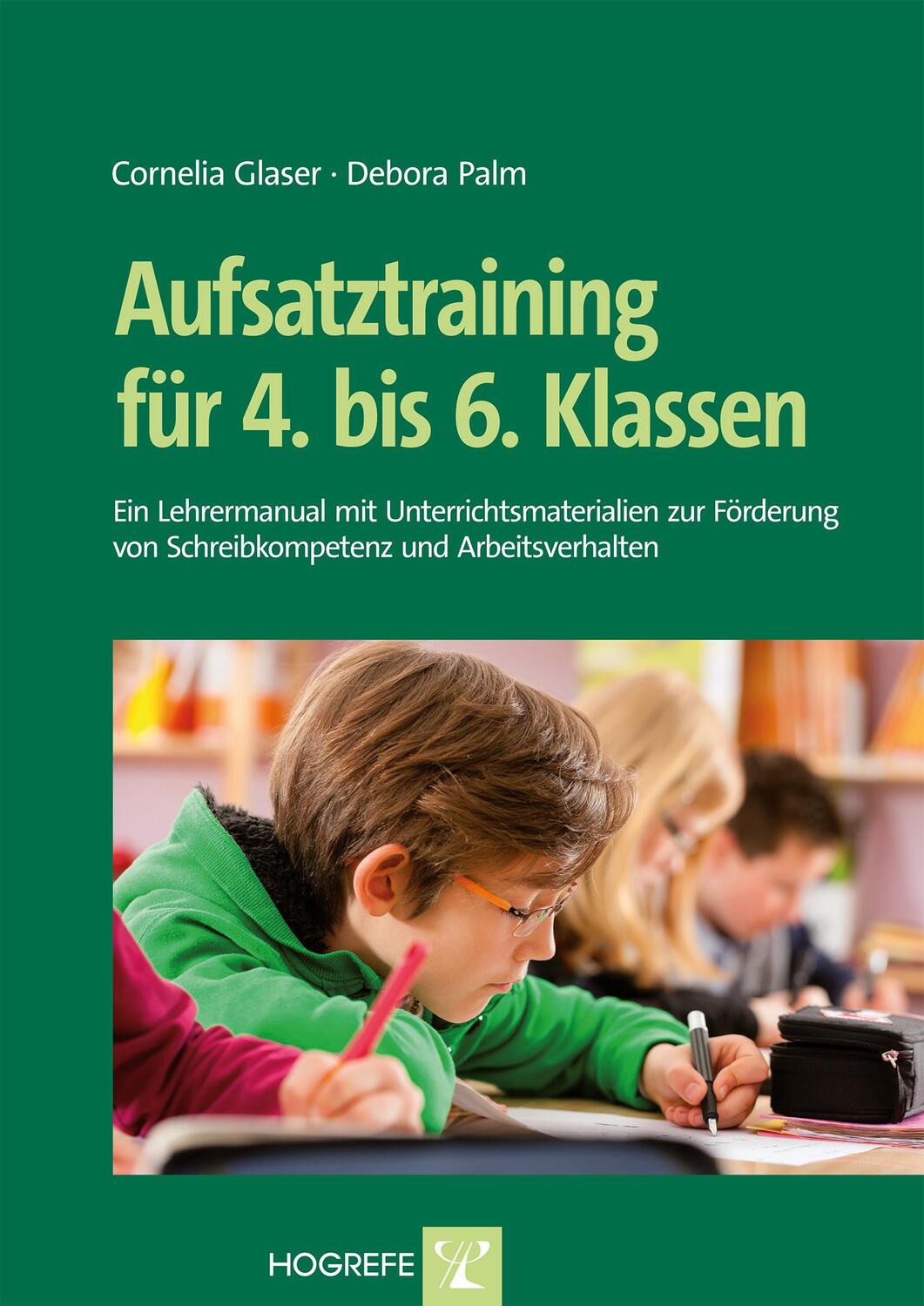 Cover: 9783801724467 | Aufsatztraining für 4. bis 6. Klassen | Cornelia Glaser (u. a.) | Buch