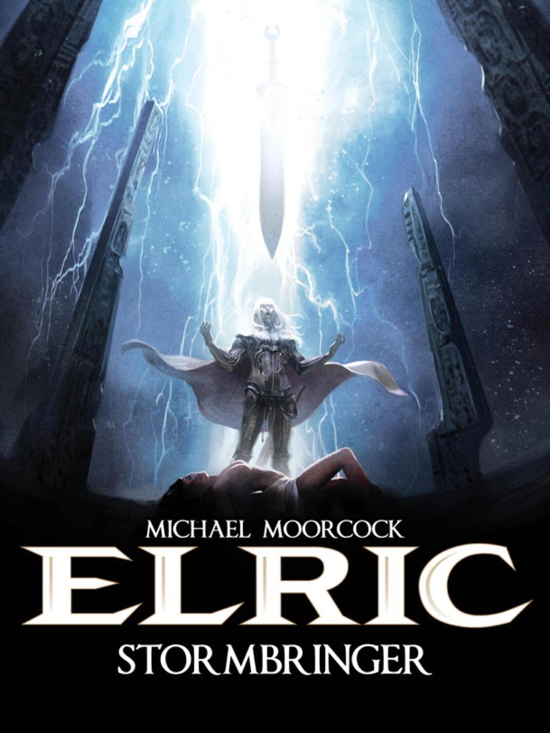 Cover: 9781782761259 | Michael Moorcock's Elric Vol. 2: Stormbringer | Stormbringer | Blondel