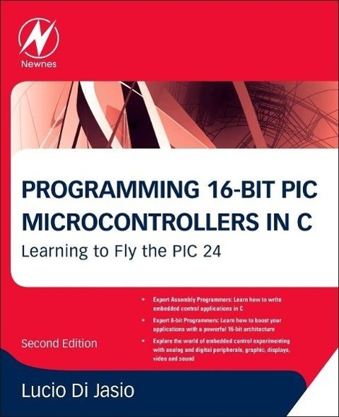 Cover: 9781856178709 | Programming 16-Bit PIC Microcontrollers in C | Lucio Di Jasio | Buch