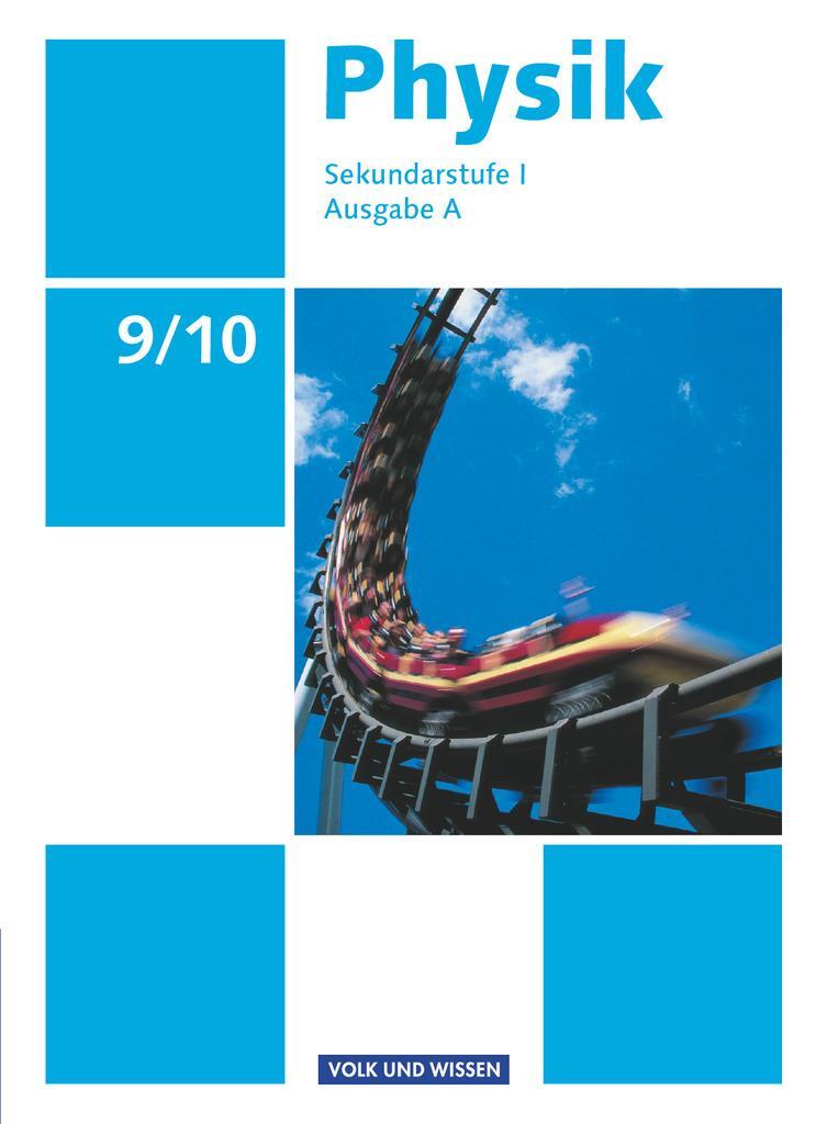 Cover: 9783060130351 | Physik Ausgabe A 9./10. Schuljahr. Schülerbuch Sekundarstufe I | Wilke