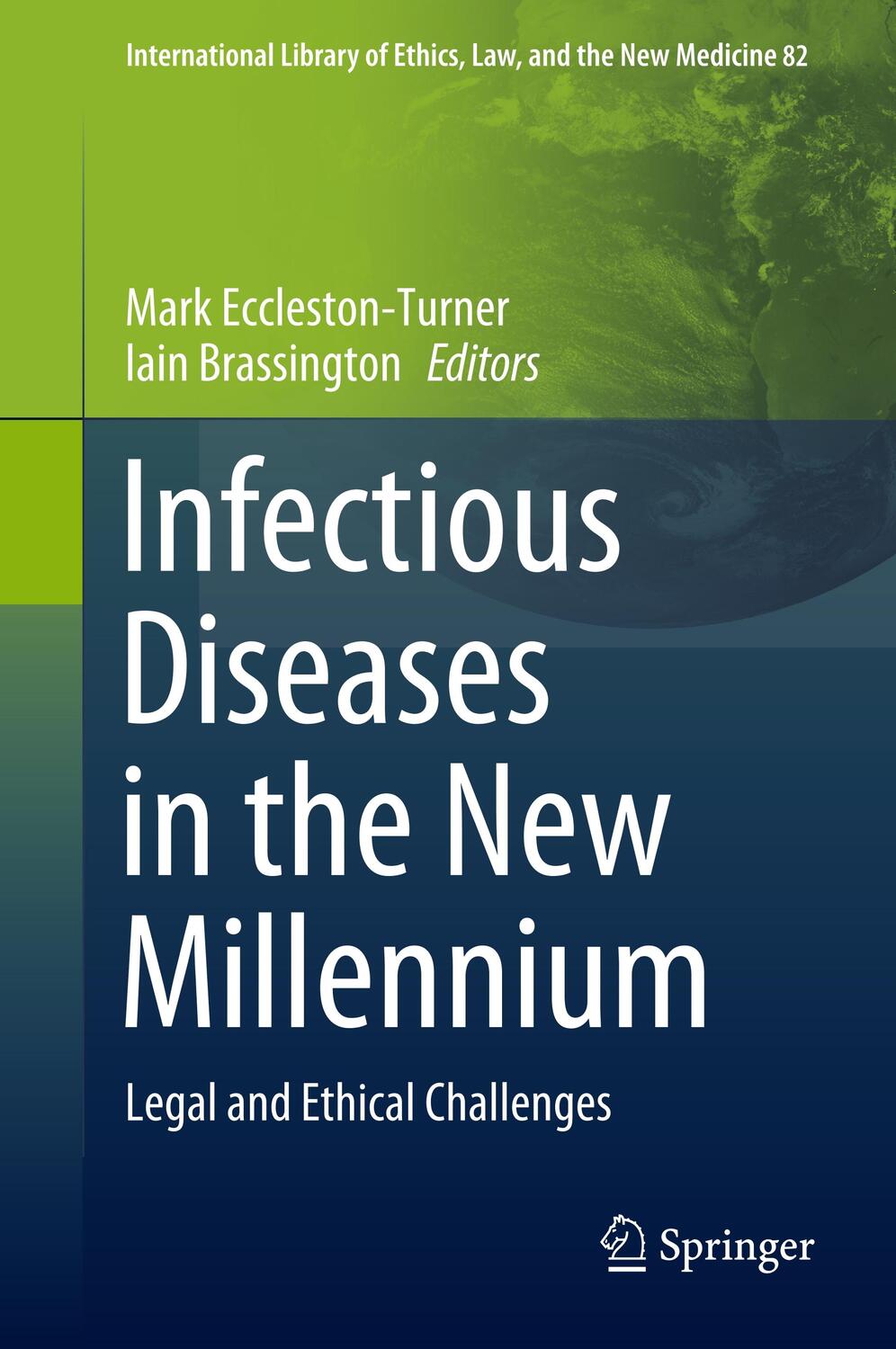 Cover: 9783030398187 | Infectious Diseases in the New Millennium | Iain Brassington (u. a.)