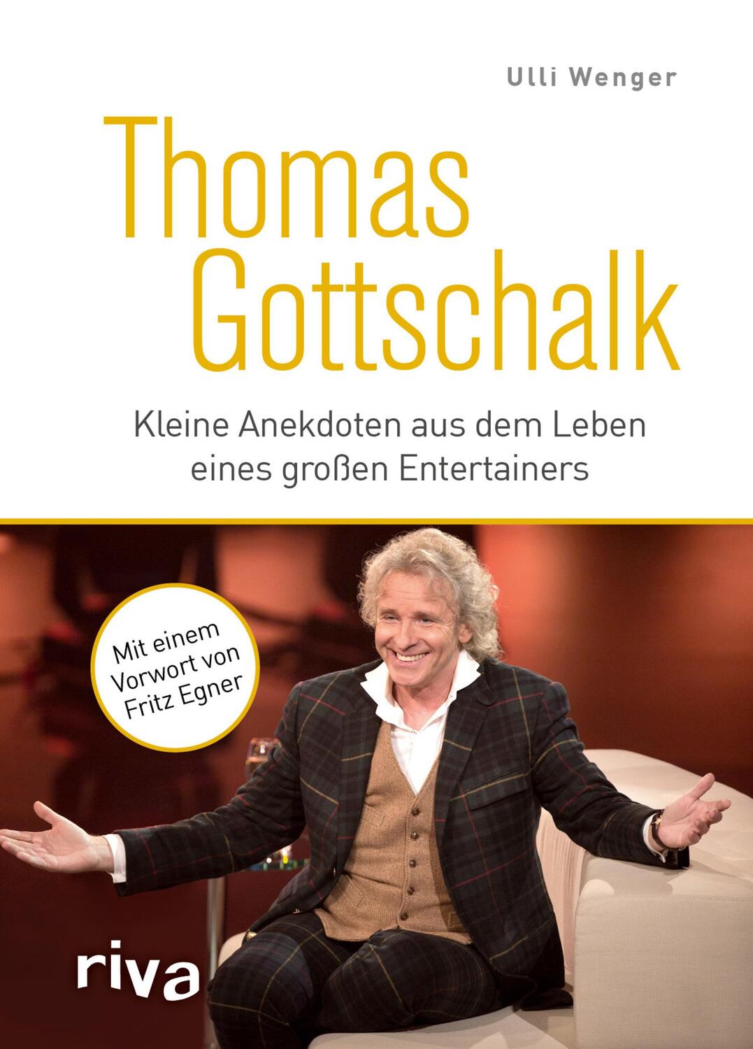 Cover: 9783742312754 | Thomas Gottschalk | Ulli Wenger | Buch | Deutsch | 2020 | riva