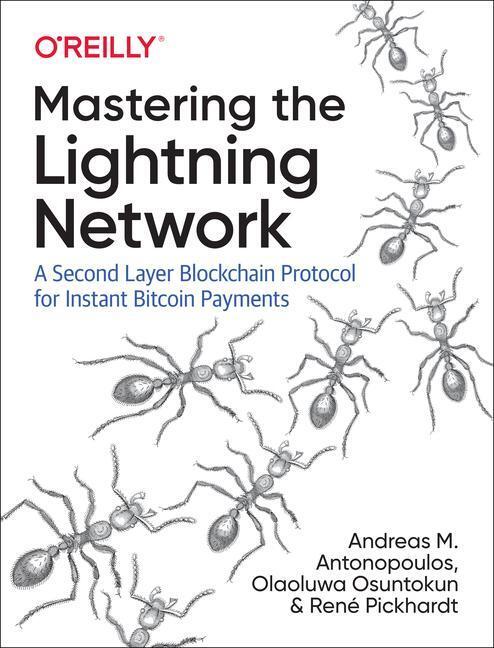 Cover: 9781492054863 | Mastering the Lightning Network | Andreas Antonopoulos (u. a.) | Buch