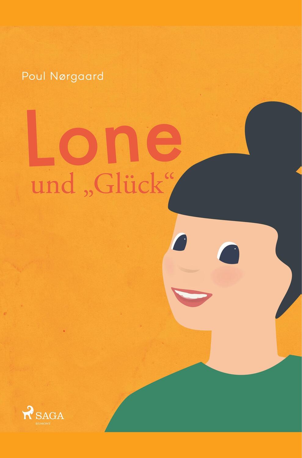 Cover: 9788726152517 | Lone und "Glück" | Poul Nørgaard | Taschenbuch | Lone | Paperback