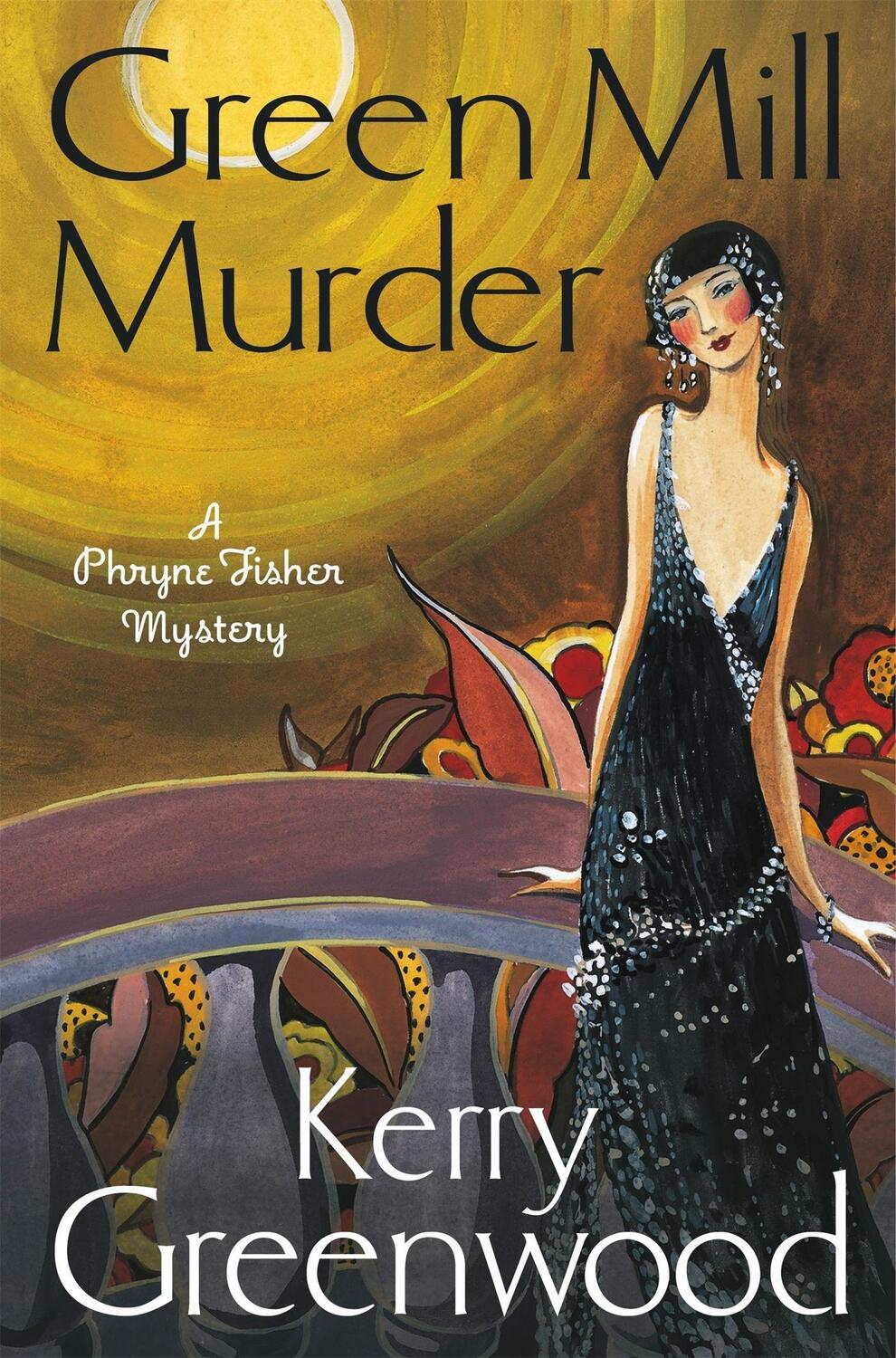 Cover: 9781472115843 | The Green Mill Murder | Miss Phryne Fisher Investigates | Greenwood