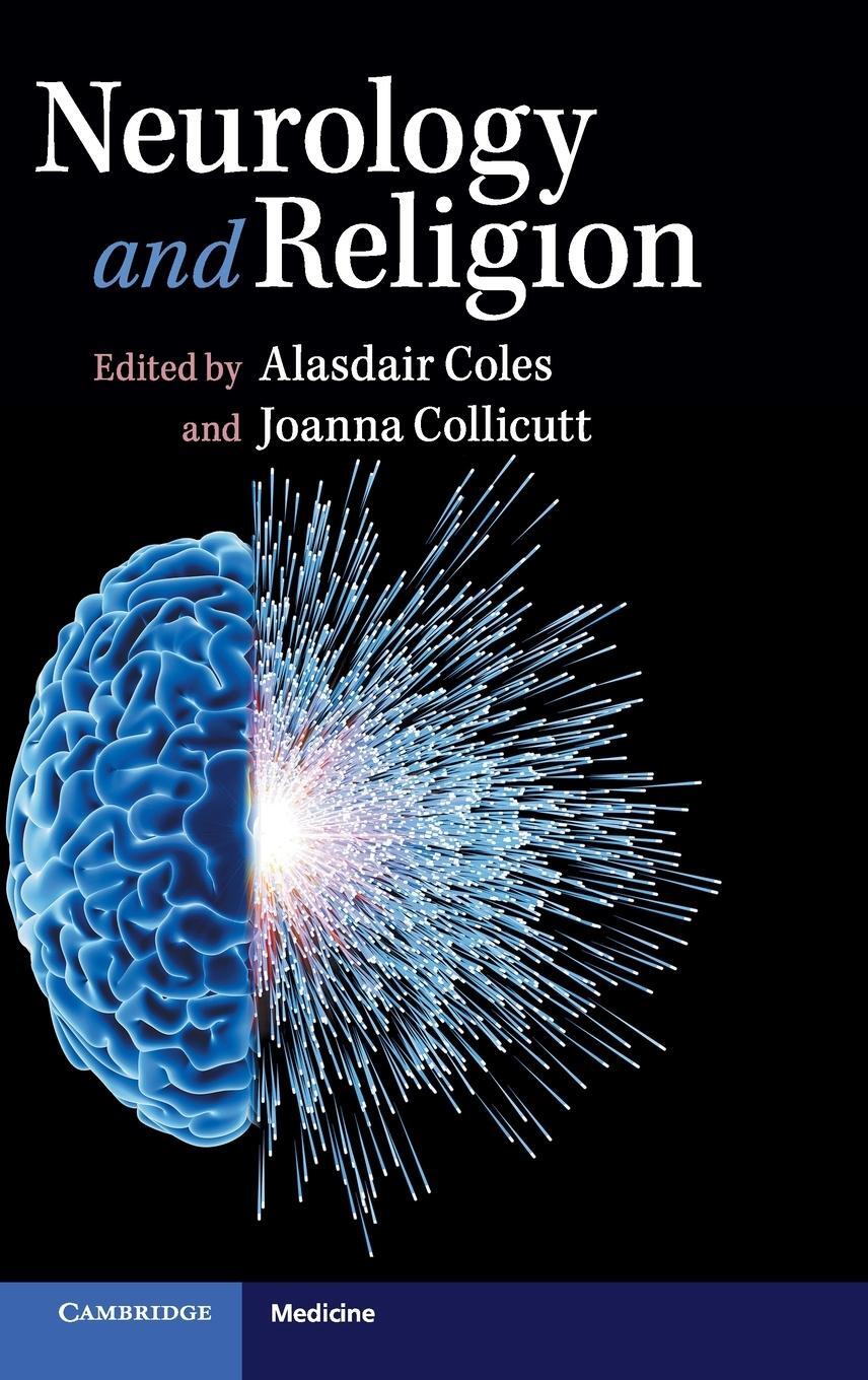Cover: 9781107082601 | Neurology and Religion | Joanna Collicutt | Buch | Englisch | 2019