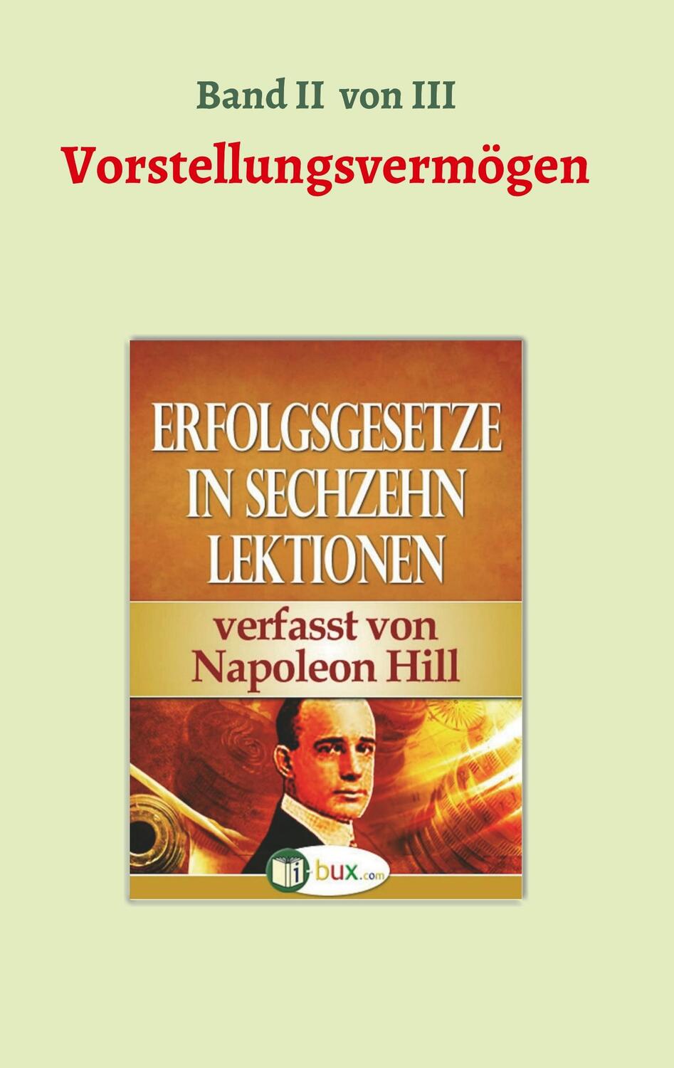 Cover: 9783743942646 | Erfolgsgesetze in sechzehn Lektionen | Napoleon Hill | Taschenbuch