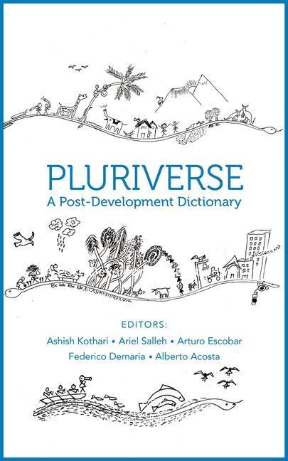 Cover: 9788193732984 | Pluriverse - A Post-Development Dictionary | Alberto Acosta (u. a.)