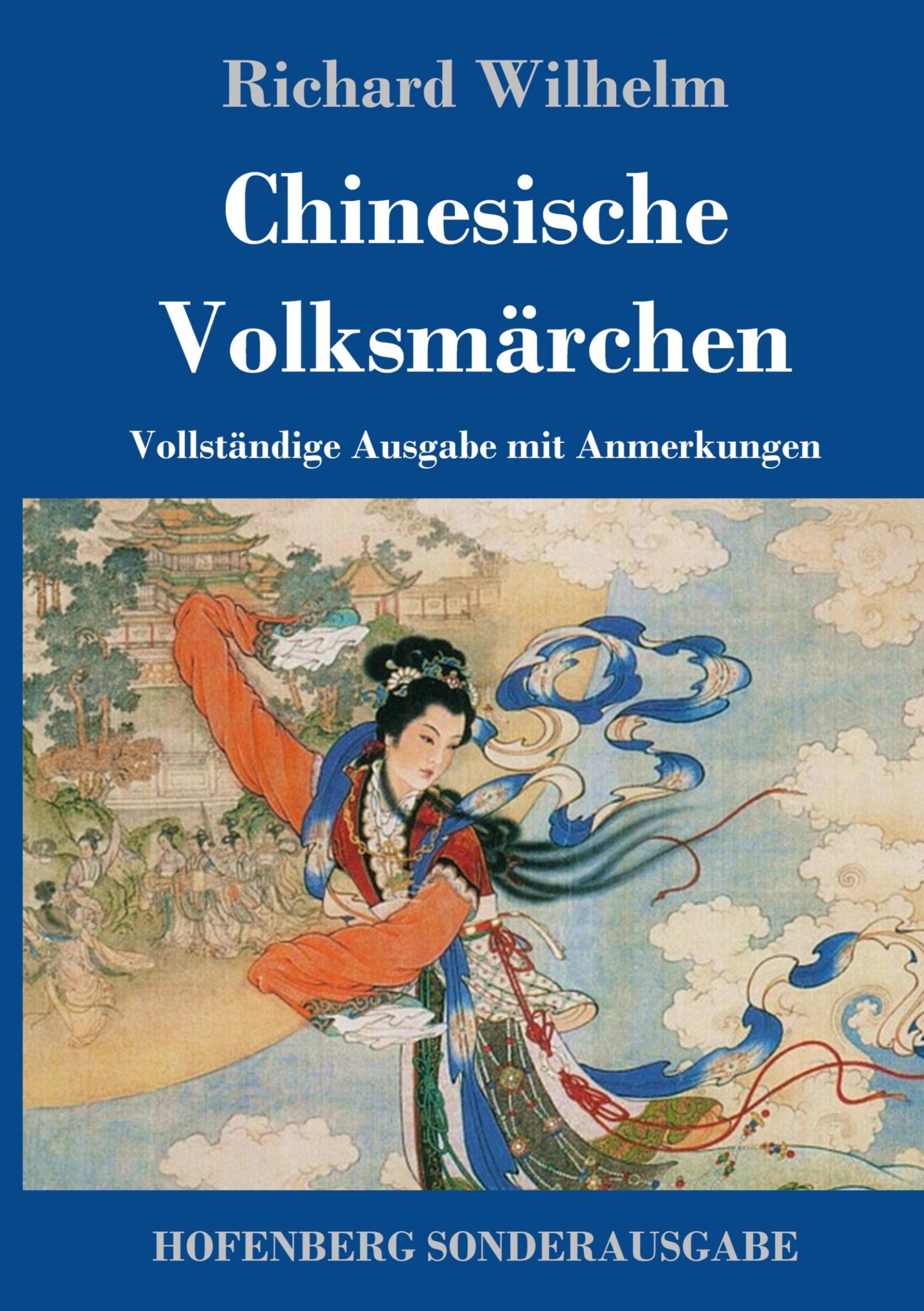 Cover: 9783743706316 | Chinesische Volksmärchen | Vollständige Ausgabe mit Anmerkungen | Buch