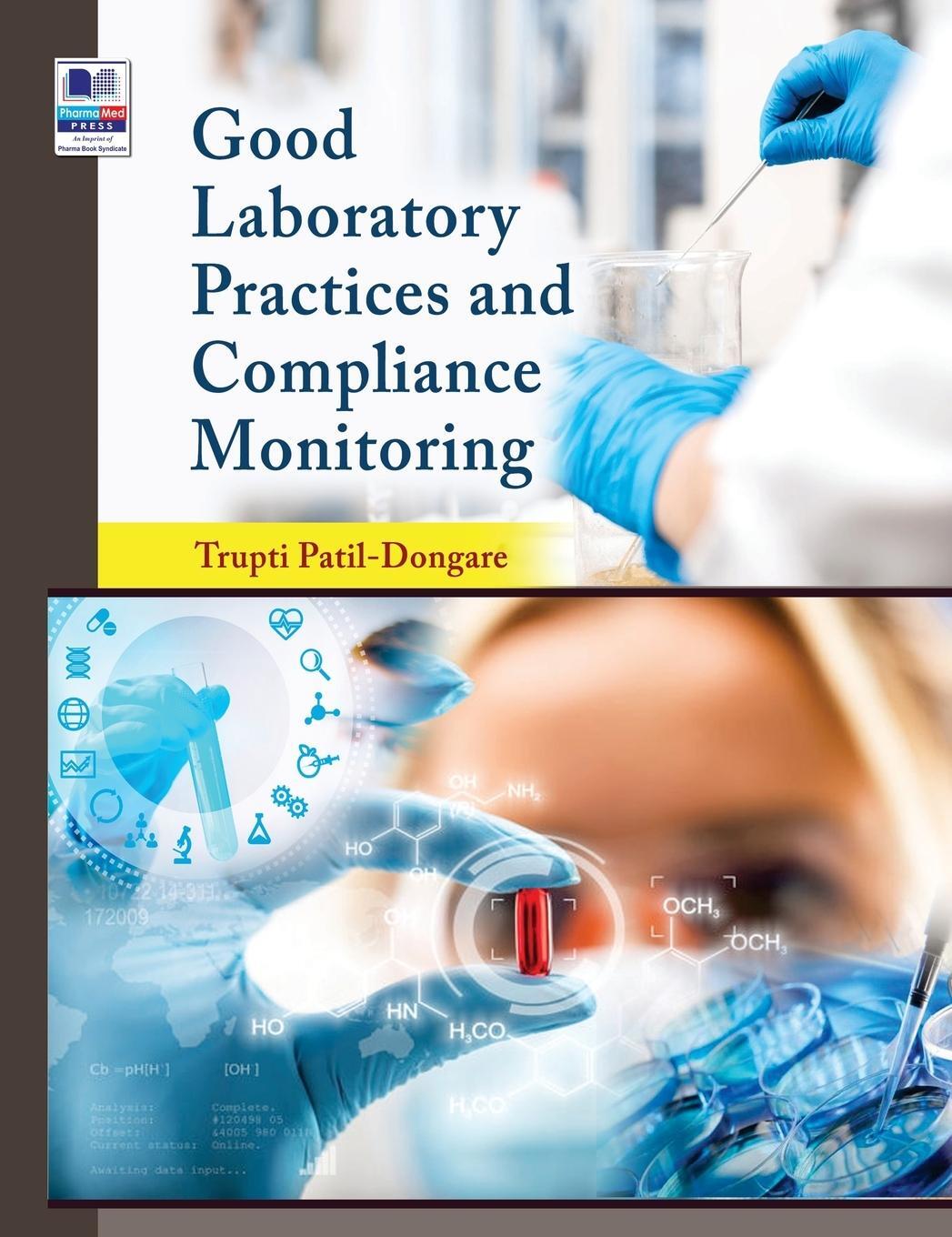 Cover: 9789389974263 | Good Laboratory Practices and Compliance Monitoring | Dongare | Buch
