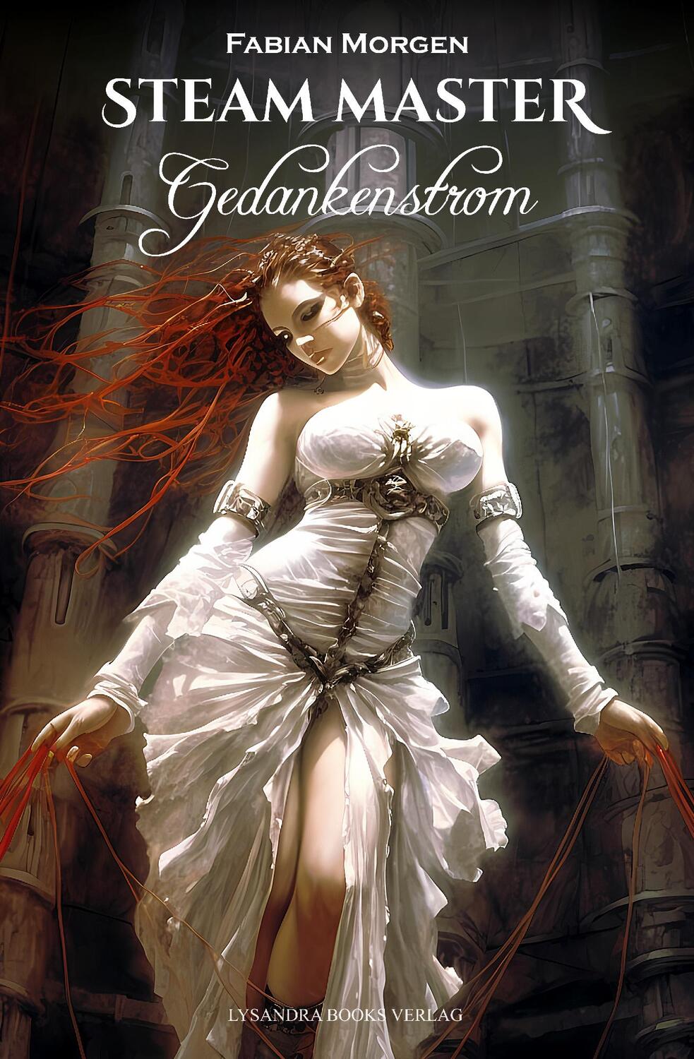 Cover: 9783946376866 | Steam Master / Gedankenstrom | Fabian Morgen | Buch | Steam Master