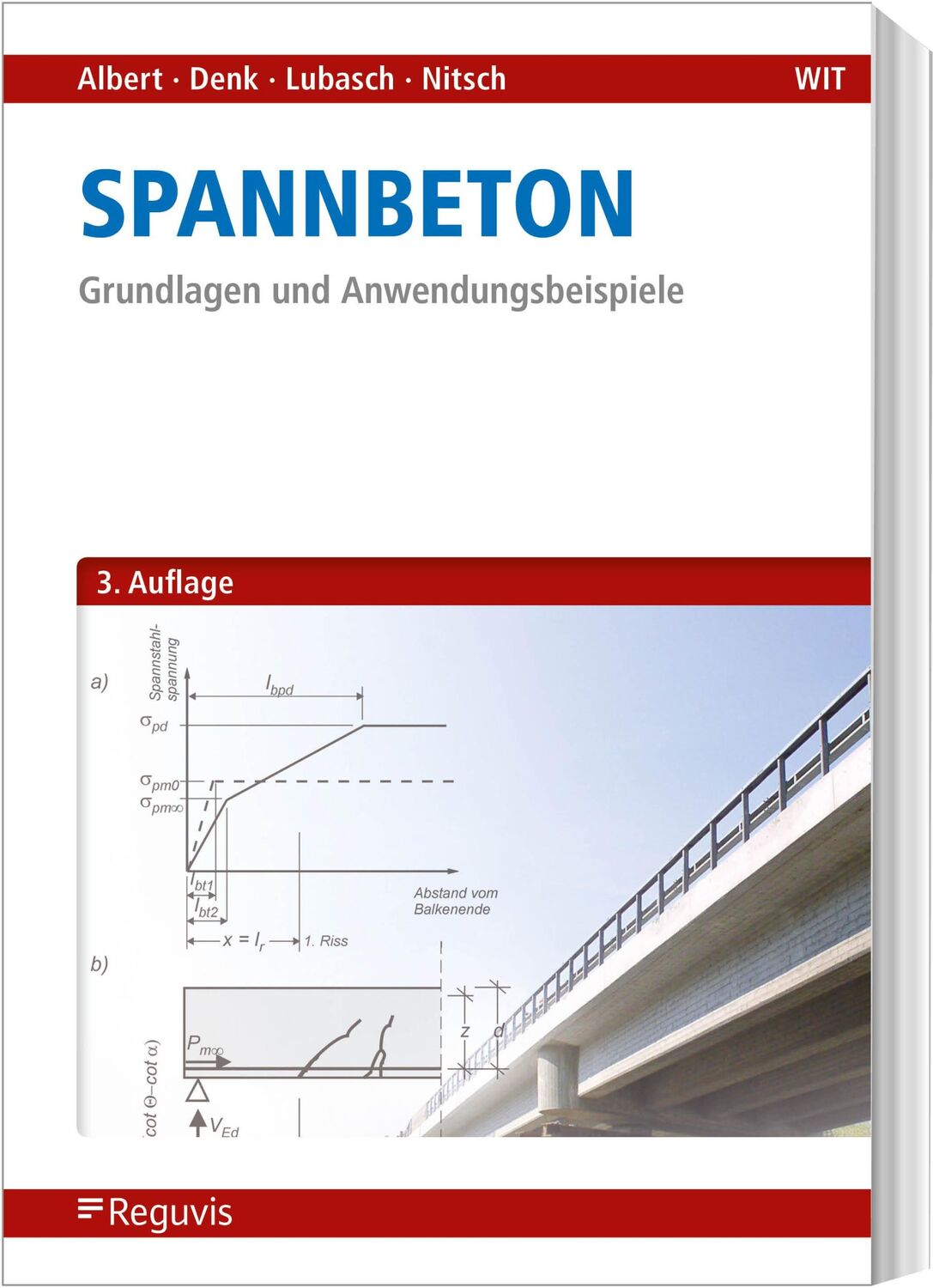 Cover: 9783846214411 | Spannbeton | Grundlagen und Anwendungsbeispiele | Albert (u. a.)