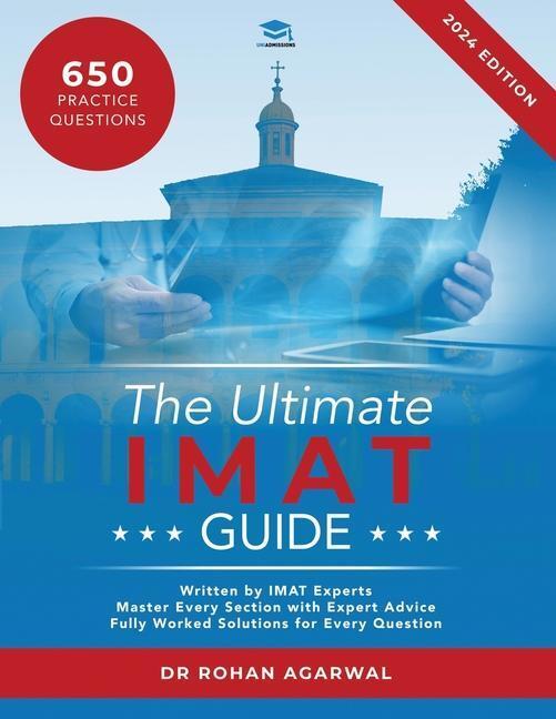 Cover: 9781915091017 | The Ultimate IMAT Guide: 650 Practice Questions, Fully Worked...
