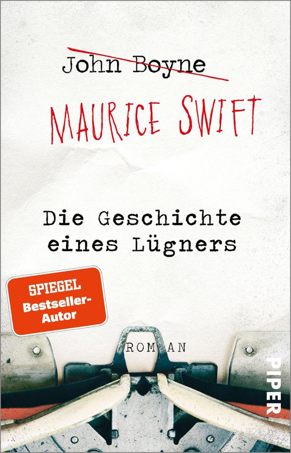 Cover: 9783492318808 | Die Geschichte eines Lügners | John Boyne | Taschenbuch | 432 S.