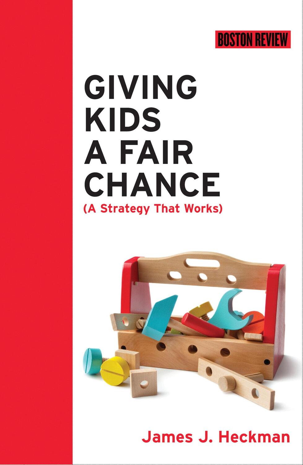Cover: 9780262535052 | Giving Kids a Fair Chance | James J. Heckman | Taschenbuch | Englisch