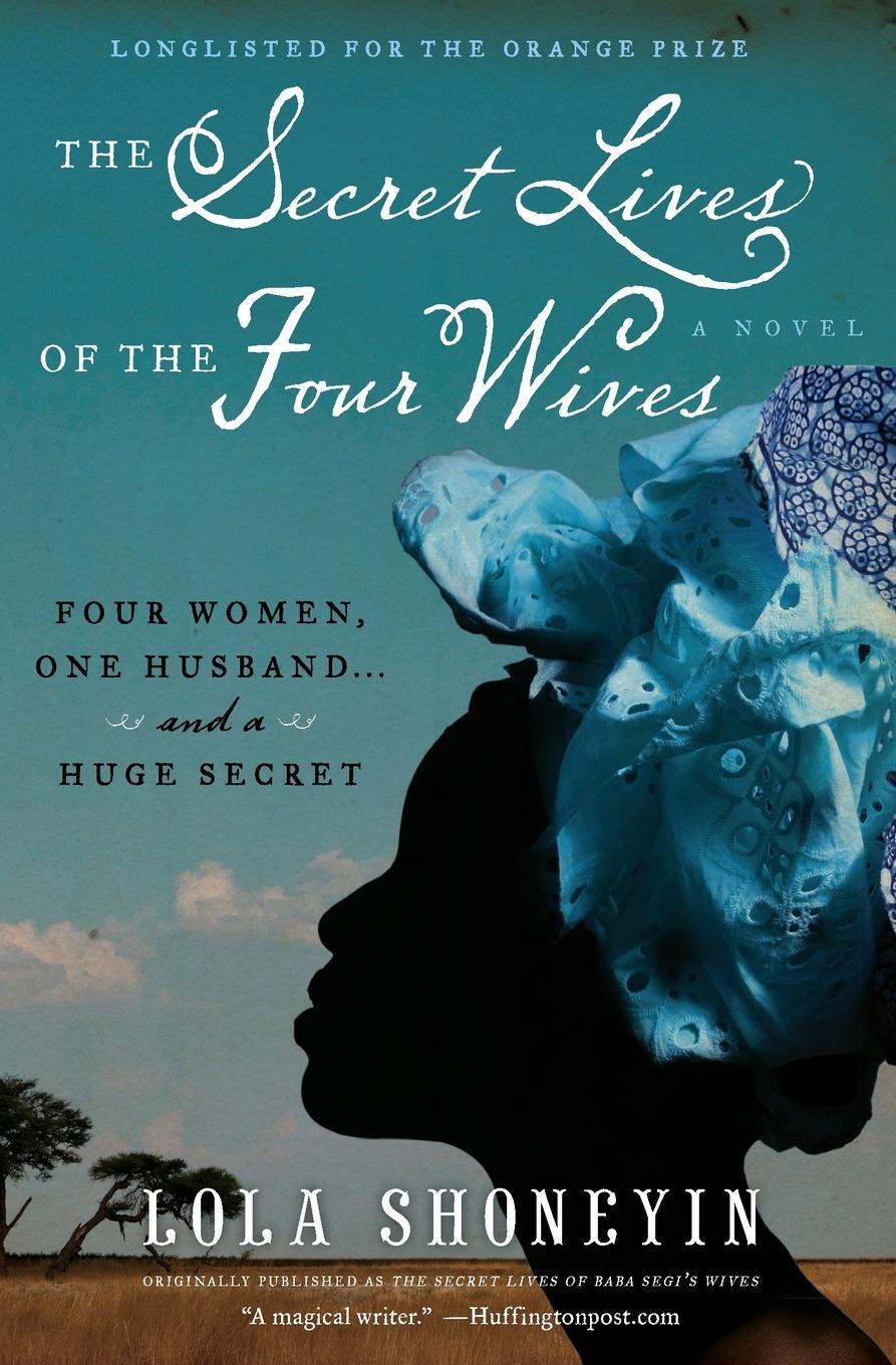 Cover: 9780061946387 | Secret Lives of the Four Wives, The | Lola Shoneyin | Taschenbuch