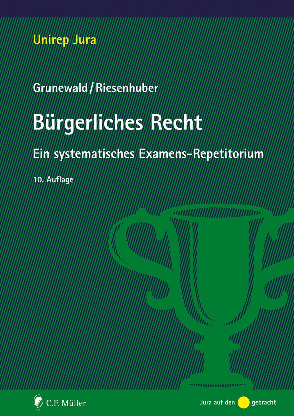 Cover: 9783811461635 | Bürgerliches Recht | Ein systematisches Examens-Repetitorium | Buch