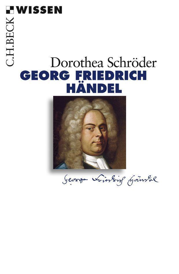 Cover: 9783406562532 | Georg Friedrich Händel | Dorothea Schröder | Taschenbuch | 128 S.