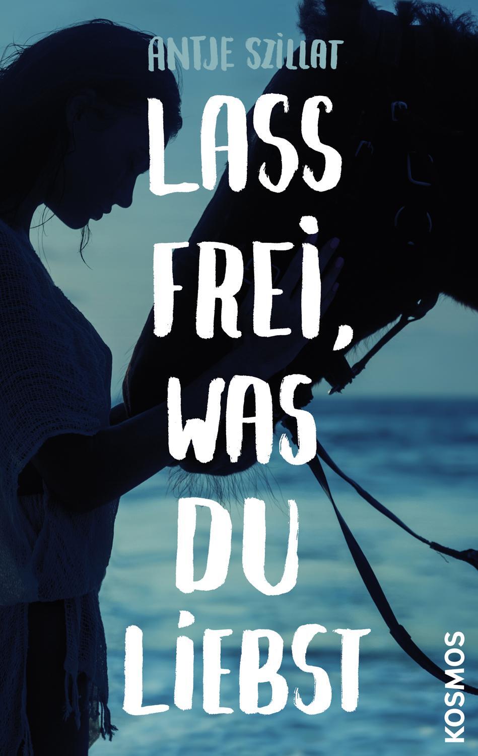 Cover: 9783440154847 | Lass frei was du liebst | Antje Szillat | Buch | Deutsch | 2019