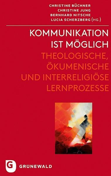 Cover: 9783786729938 | Kommunikation ist möglich | Büchner | Buch | 384 S. | Deutsch | 2013