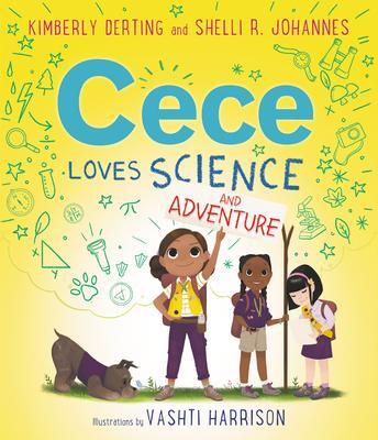 Cover: 9780062499639 | Cece Loves Science and Adventure | Kimberly Derting (u. a.) | Buch