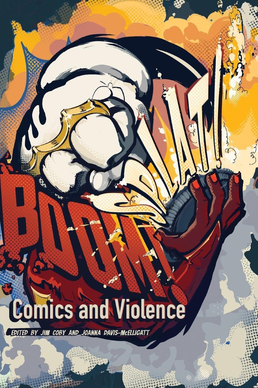 Cover: 9781496850041 | Boom! Splat! | Comics and Violence | Jim Coby | Taschenbuch | Englisch