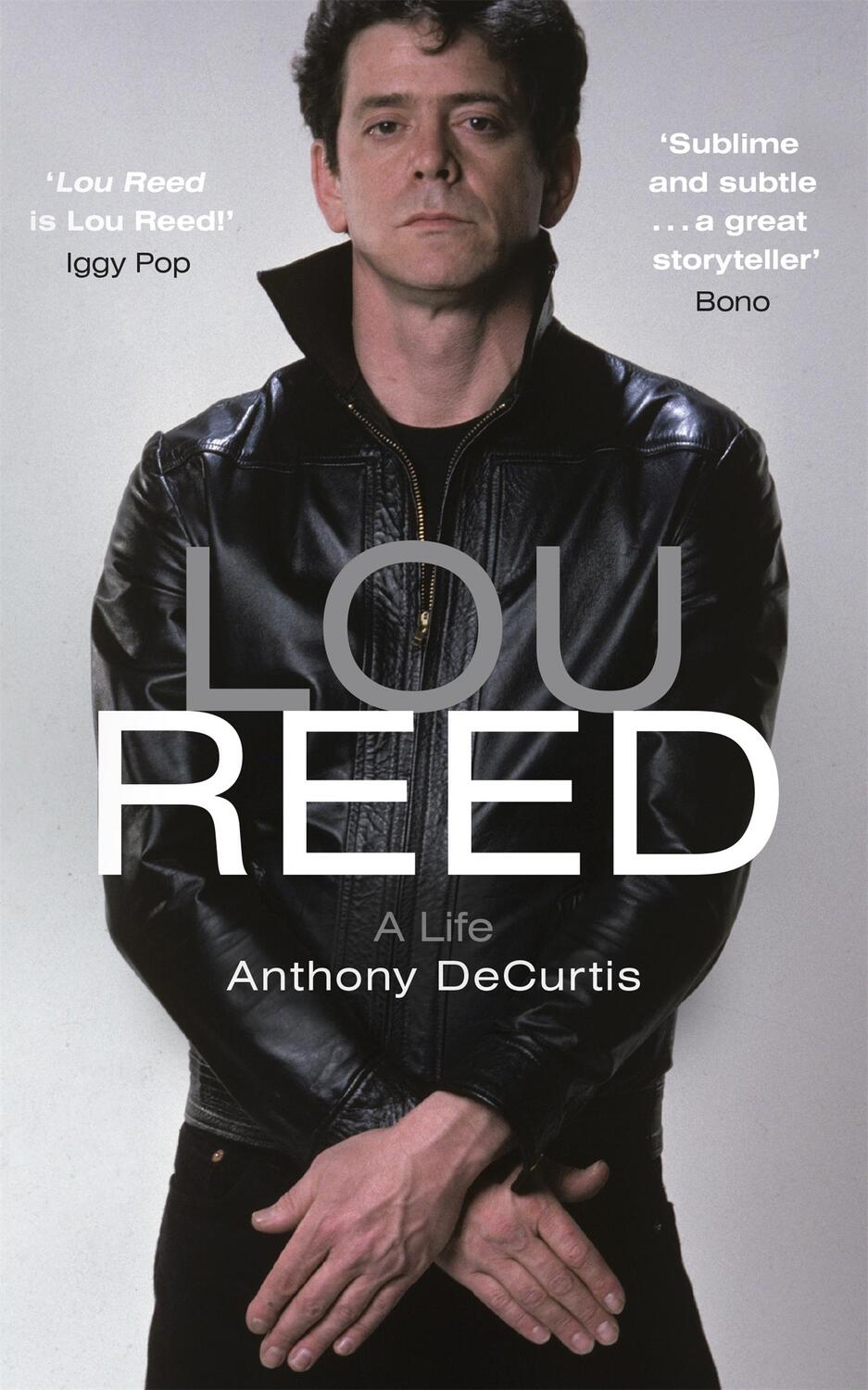 Cover: 9781444794601 | Lou Reed | Radio 4 Book of the Week | Anthony Decurtis | Taschenbuch