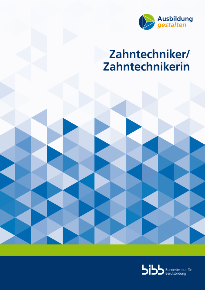 Cover: 9783847429005 | Zahntechniker/Zahntechnikerin | Bundesinstitut für Berufsbildung