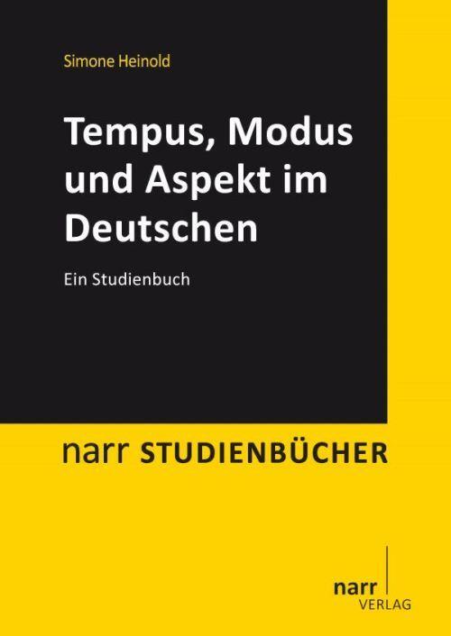 Cover: 9783823368670 | Tempus, Modus und Aspekt im Deutschen | Ein Studienbuch | Heinold