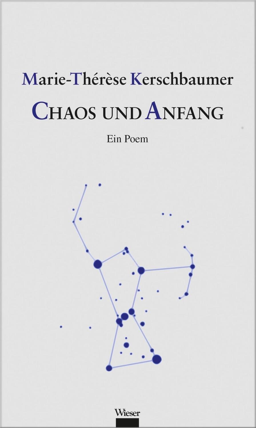 Cover: 9783990292051 | Chaos und Anfang | Ein Poem | Marie-Thérèse Kerschbaumer | Buch | 2016
