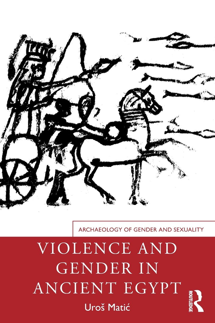 Cover: 9780367356200 | Violence and Gender in Ancient Egypt | Uro¿ Mati¿ | Taschenbuch | 2021