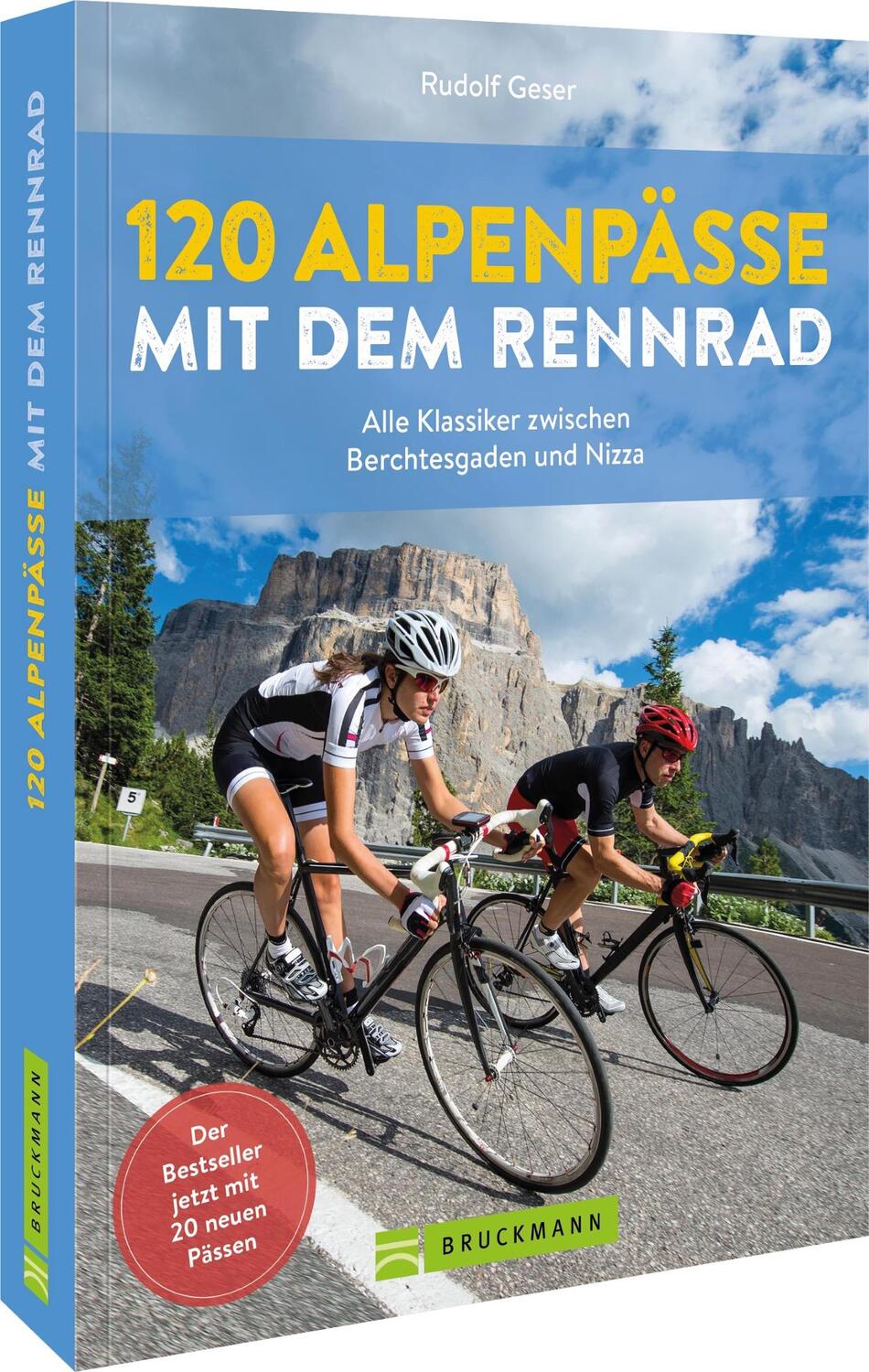Cover: 9783734329821 | 120 Alpenpässe mit dem Rennrad | Rudolf Geser | Taschenbuch | 288 S.