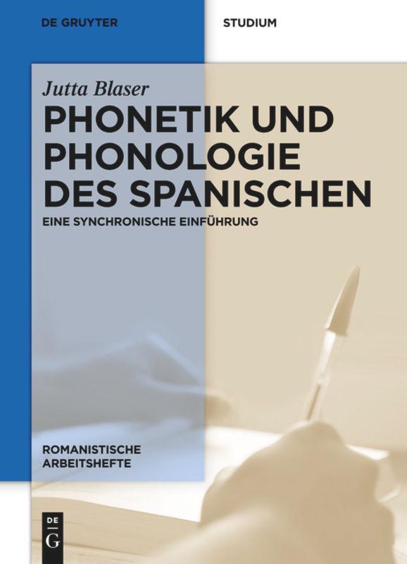 Cover: 9783110252552 | Phonetik und Phonologie des Spanischen | Eine synchronische Einführung