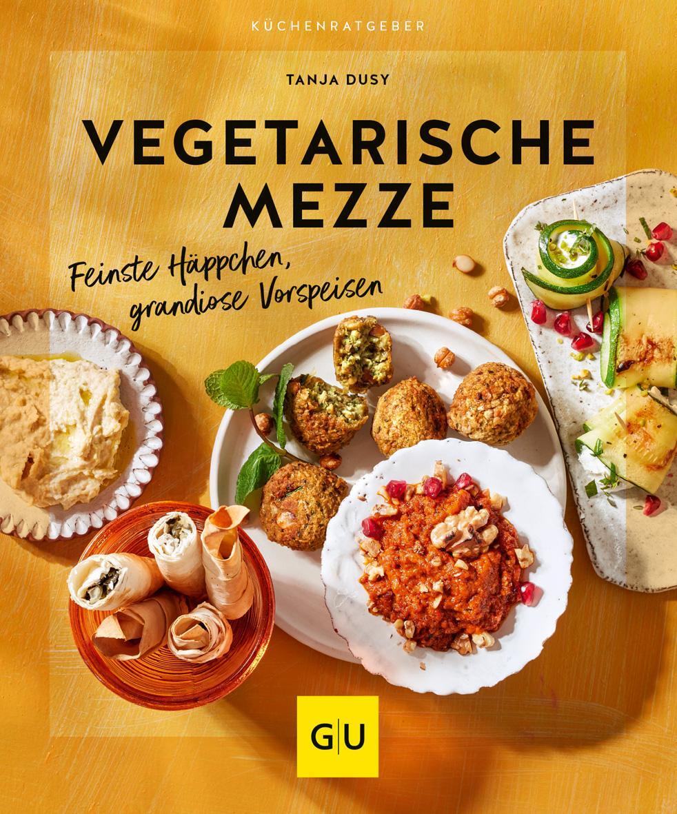 Cover: 9783833890581 | Vegetarische Mezze | Feinste Häppchen, grandiose Vorspeisen | Dusy
