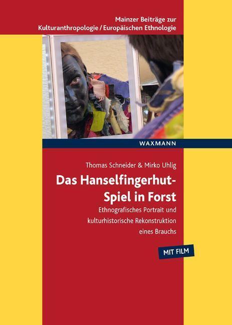 Cover: 9783830947035 | Das Hanselfingerhut-Spiel in Forst | Thomas Schneider (u. a.) | Buch