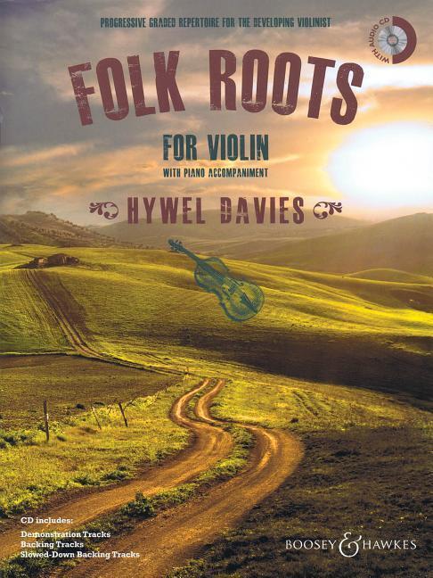 Cover: 9781784540494 | Folk Roots for Violin | Violine und Klavier. | 48 S. | Deutsch | 2015