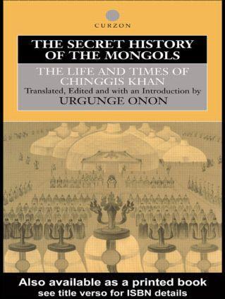 Cover: 9780415515269 | The Secret History of the Mongols | Professor Urgunge Onon (u. a.)
