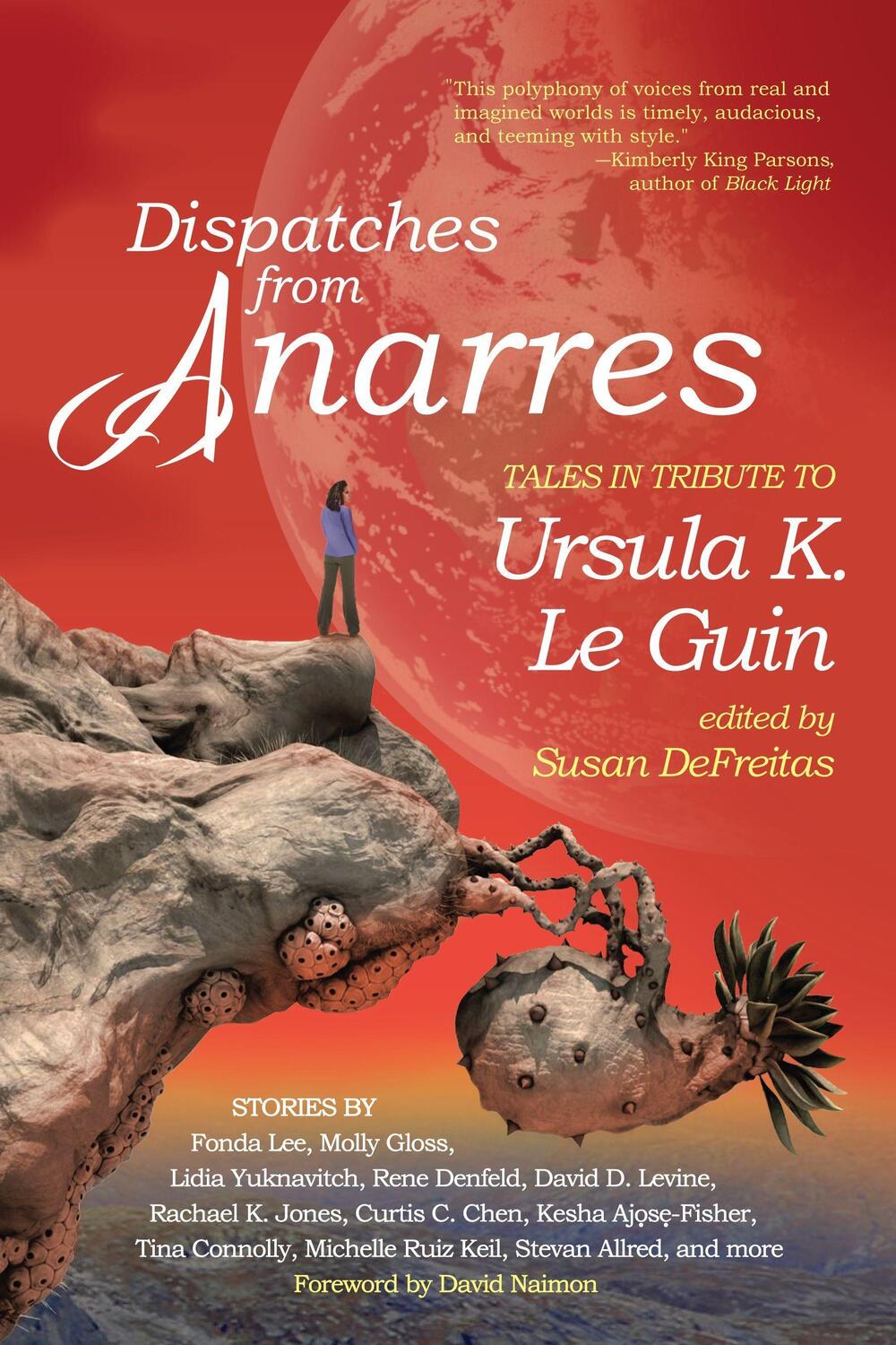 Cover: 9781942436485 | Dispatches from Anarres: Tales in Tribute to Ursula K. Le Guin:...