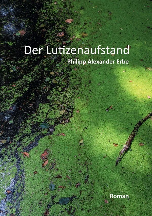 Cover: 9783758409356 | Der Lutizenaufstand | DE | Philipp Alexander Erbe | Taschenbuch | 2023