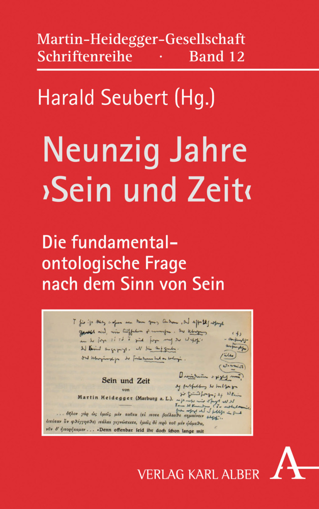 Cover: 9783495490396 | Neunzig Jahre 'Sein und Zeit' | Harald Seubert | Buch | Deutsch | 2019