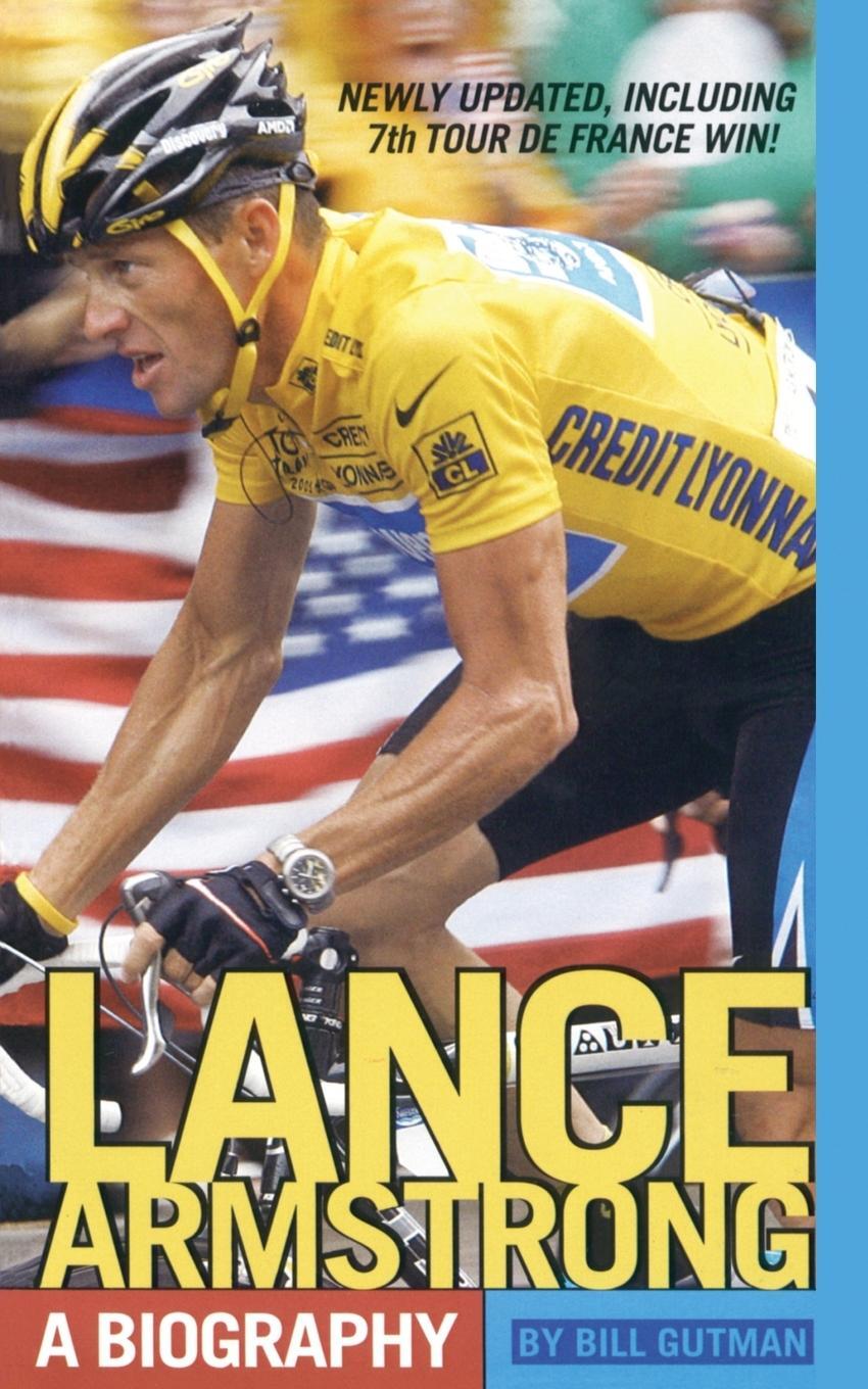 Cover: 9781416998457 | Lance Armstrong | A Biography | Bill Gutman | Taschenbuch | Paperback