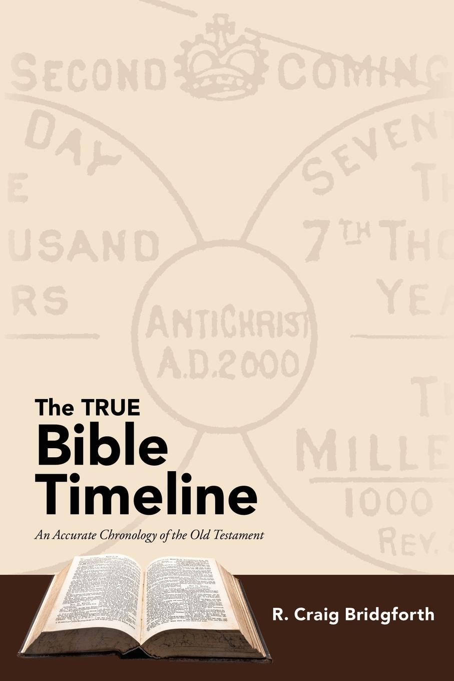 Cover: 9781664220744 | The TRUE Bible Timeline | An Accurate Chronology of the Old Testament