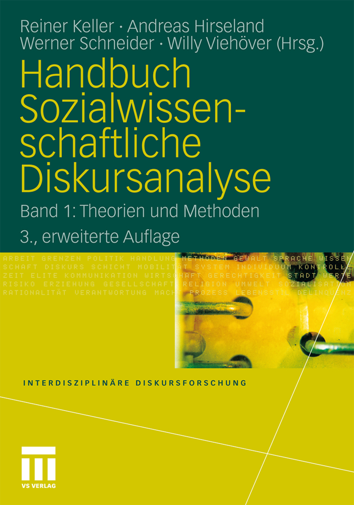 Cover: 9783531173511 | Theorien und Methoden | Reiner Keller (u. a.) | Taschenbuch | 535 S.
