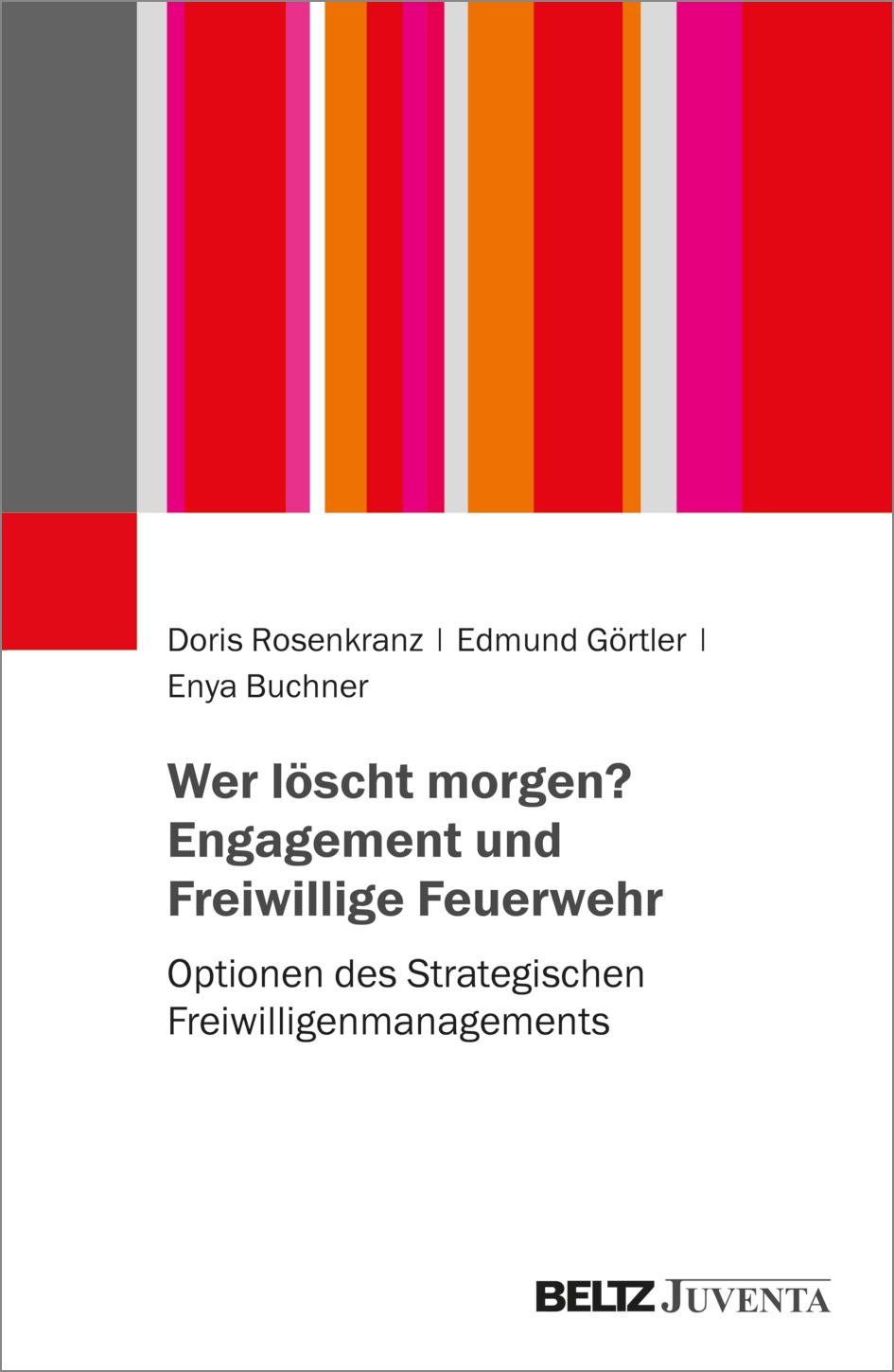 Cover: 9783779987369 | Wer löscht morgen? Engagement und Freiwillige Feuerwehr | Taschenbuch