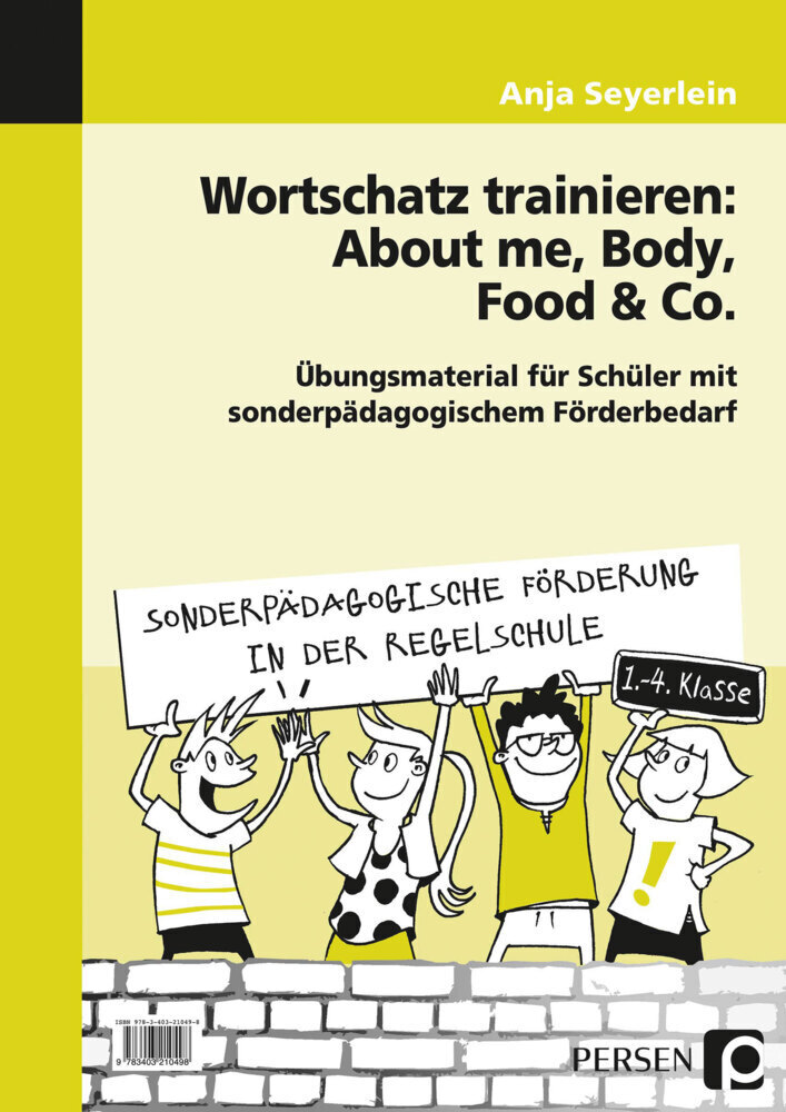Cover: 9783403210498 | Wortschatz trainieren: About me, Body, Food & Co. | Anja Seyerlein