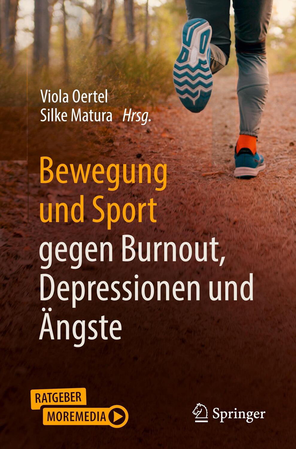 Cover: 9783662669891 | Bewegung und Sport gegen Burnout, Depressionen und Ängste | Buch
