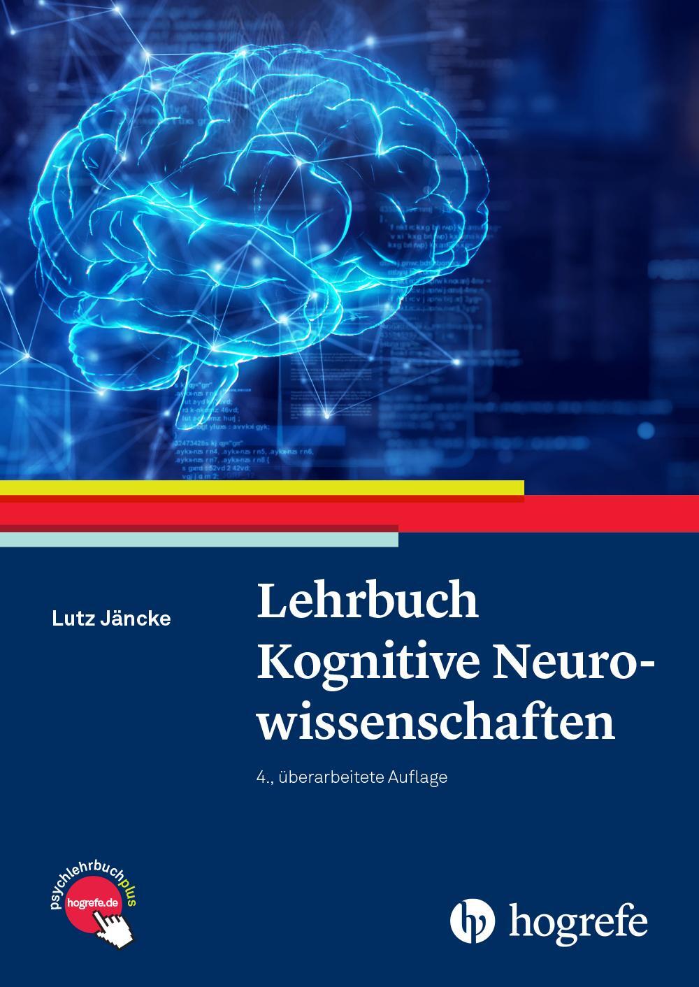 Cover: 9783456863467 | Lehrbuch Kognitive Neurowissenschaften | Lutz Jäncke | Buch | 776 S.