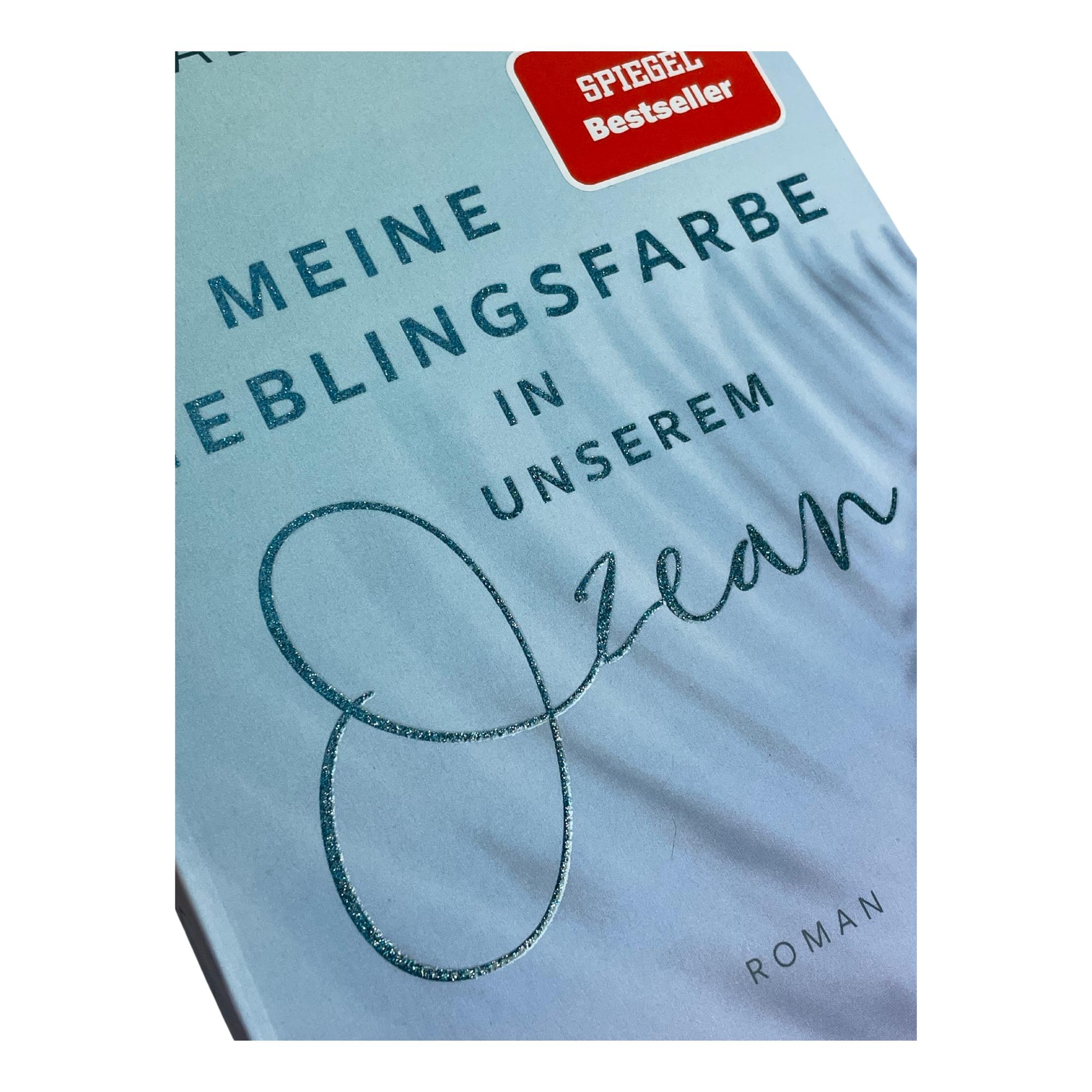 Bild: 9783745704075 | Meine Lieblingsfarbe in unserem Ozean | Roman | Natalie Erlach | Buch