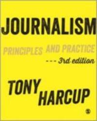 Cover: 9781473930339 | Harcup, T: Journalism | Principles and Practice | Tony Harcup | Bundle